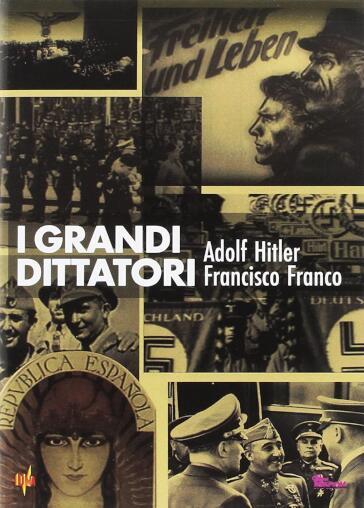 Grandi Dittatori (I) - Hitler / Franco - Carlo Maffeis