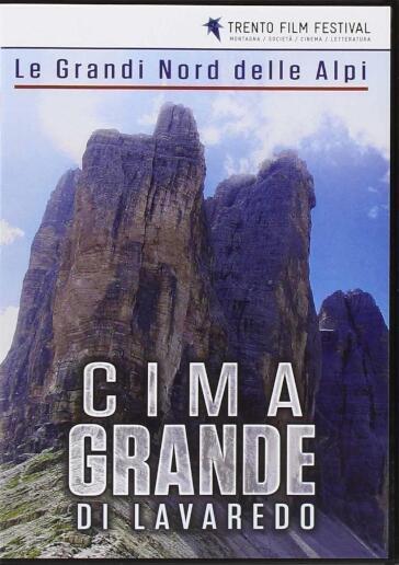 Grandi Nord Delle Alpi (Le) - Cima Grande