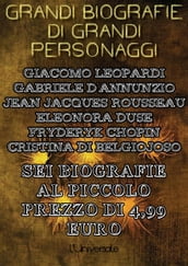 Grandi biografie di grandi personaggi