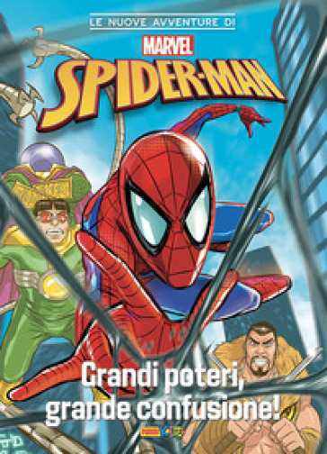 Grandi poteri, grande confusione! Le nuove avventure di Spider-Man. 1. - Marco Rizzo - Mario Del Pennino - Claudio Sciarrone