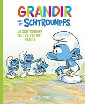 Grandir avec les Schtroumpfs - Tome 10 - Le Schtroumpf qui se sentait rejeté