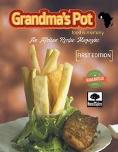 Grandma S Pot: Food Is Memory