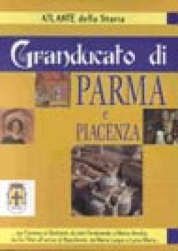 Granducato di Parma e Piacenza - Lucia Lopresti