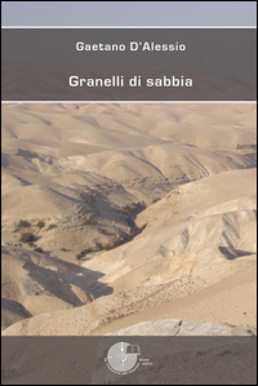 Granelli di sabbia - Gaetano D