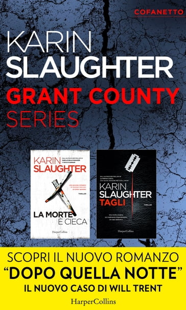 Grant County Series [Cofanetto] - Karin Slaughter