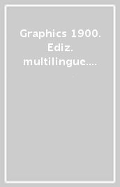 Graphics 1900. Ediz. multilingue. Con CD-ROM