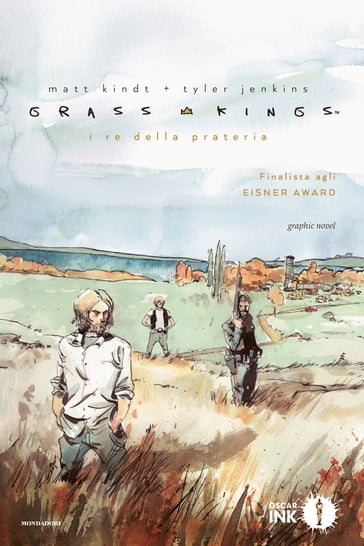 Grass Kings. La trilogia - Matt Kindt