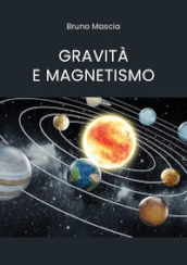 Gravità e magnetismo