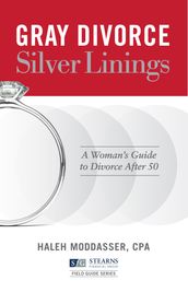 Gray Divorce, Silver Linings