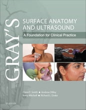 Gray s Surface Anatomy and Ultrasound E-Book