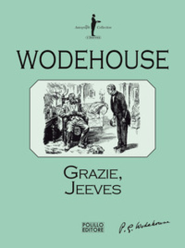 Grazie, Jeeves - Pelham Grenville Wodehouse