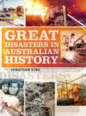 Great Disasters in Australian History