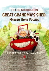 Great Grandma s Shed: Marcum Road Follies