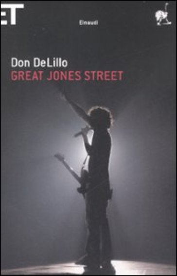 Great Jones street - Don Delillo