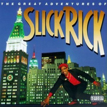 Great adventures of - Slick Rick