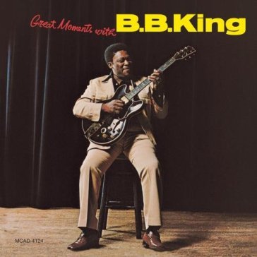 Great moments - B.B. King