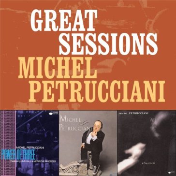 Great sessions - Michel Petrucciani