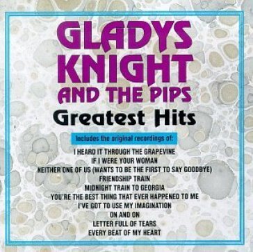 Greatest hits -10tr- - GLADYS & THE PIPS KNIGHT