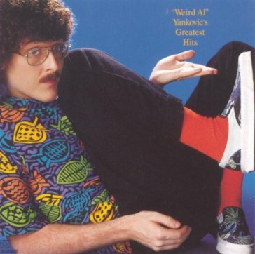 Greatest hits - AL -WEIRD- YANKOVIC