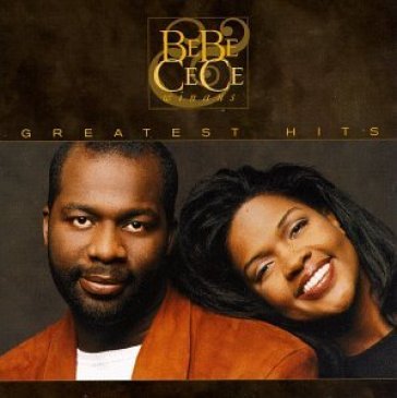 Greatest hits - BEBE & CECE WINANS