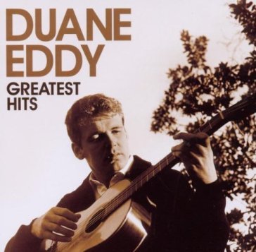 Greatest hits - Duane Eddy