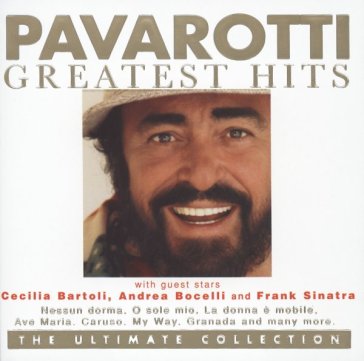 Greatest hits - Luciano Pavarotti