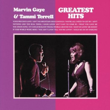Greatest hits - Marvin Gaye - Tammi Terrell
