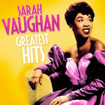 Greatest hits - Sarah Vaughan