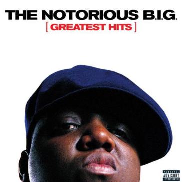 Greatest hits - The Notorius Big