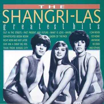 Greatest hits - The Shangri-Las