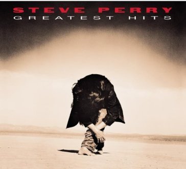 Greatest hits + five.. - Steve Perry