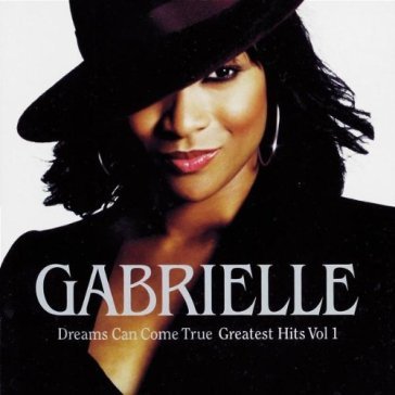 Greatest hits vol. 1 dream - Gabrielle