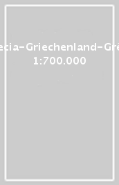 Grecia-Griechenland-Grèce 1:700.000