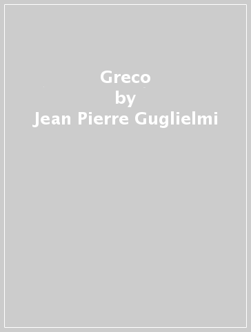 Greco - Jean-Pierre Guglielmi | 