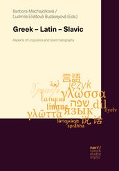 Greek Latin Slavic