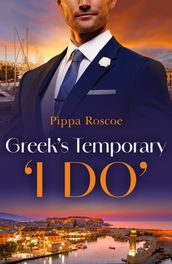 Greek s Temporary  I Do  (The Greek Groom Swap, Book 2) (Mills & Boon Modern)