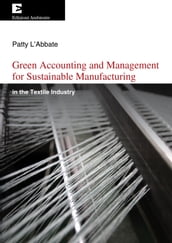 Green Accounting and Management for Sustainable Manufacturing