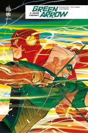 Green Arrow Rebirth - Tome 5 - Héros itinérant