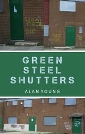 Green Steel Shutters