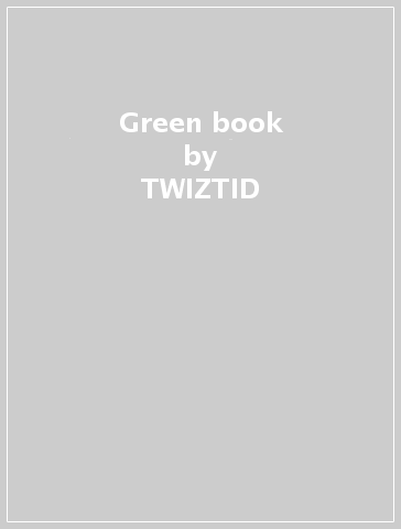 Green book - TWIZTID