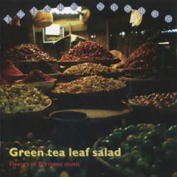 Green tea leaf salad... - AA.VV. Artisti Vari