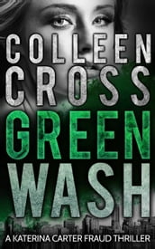 Greenwash: An Environmental Thriller