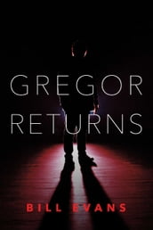 Gregor Returns