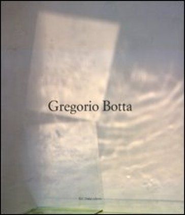 Gregorio Botta. Ediz. illustrata - Caryl Chessman