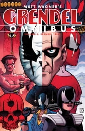 Grendel Omnibus Volume 5: Grendel Tales