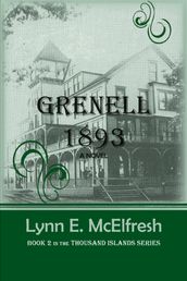 Grenell 1893, A Novel