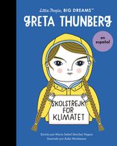 Greta Thunberg (Spanish Edition)