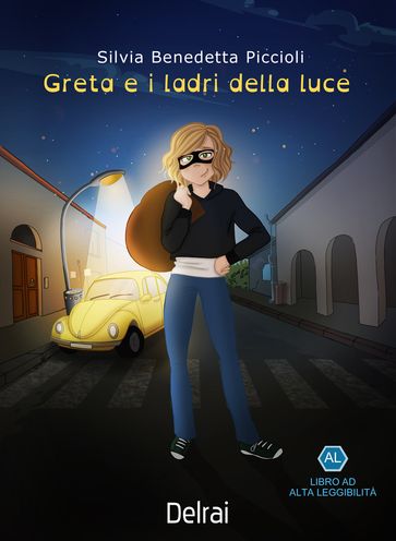 Greta e i ladri della luce - Silvia Benedetta Piccioli