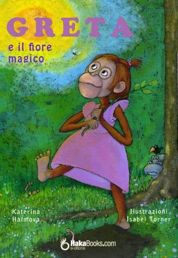 Greta e il fiore magico - Katerina Halmova