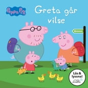 Greta gar vilse: Läs & lyssna